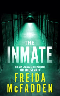 The Inmate by McFadden, Freida