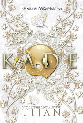 Kade (Hardcover) by Tijan