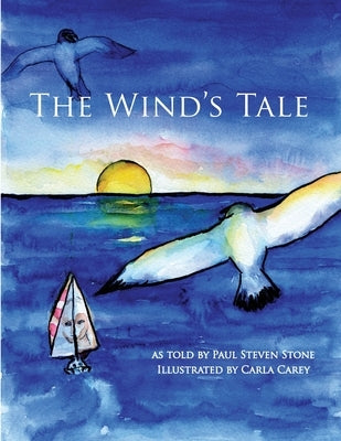 The Wind's Tale by Stone, Paul Steven