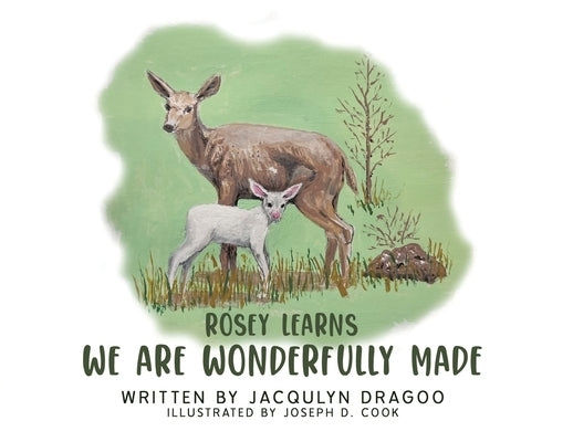 Rosey Learns: We are Wonderfully Made by Dragoo, Jacqulyn