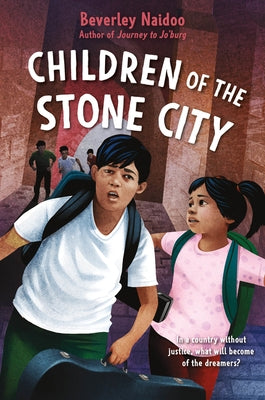 Children of the Stone City by Naidoo, Beverley