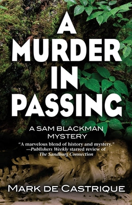 A Murder in Passing by de Castrique, Mark