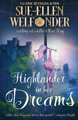 Highlander in Her Dreams by Welfonder, Sue-Ellen