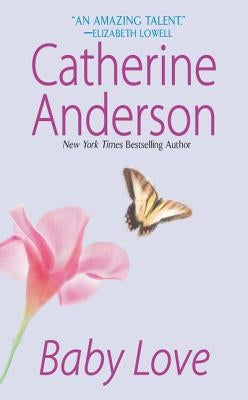 Baby Love by Anderson, Catherine