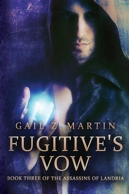 Fugitive's Vow by Martin, Gail Z.