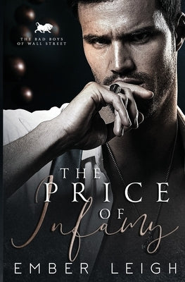 The Price of Infamy by Leigh, Ember