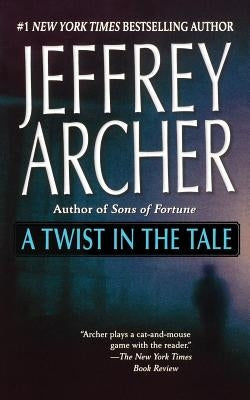 Twist in the Tale by Archer, Jeffrey