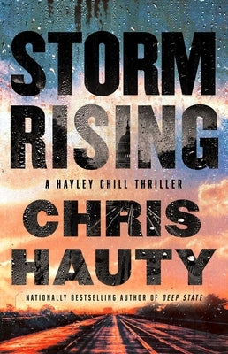 Storm Rising: A Thriller by Hauty, Chris