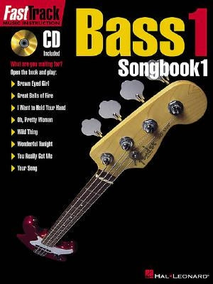 Fasttrack Bass Songbook 1 - Level 1 by Hal Leonard Corp