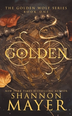 Golden by Mayer, Shannon