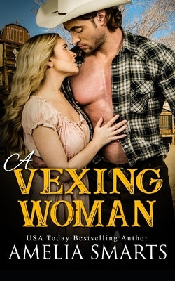 A Vexing Woman by Smarts, Amelia