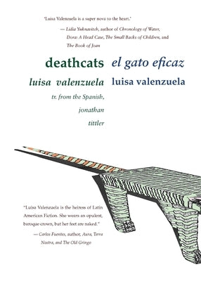 Deathcats / el gato eficaz by Valenzuela, Luisa