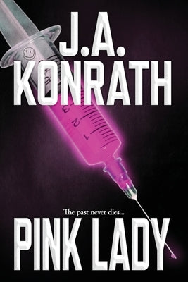 Pink Lady by Konrath, J. A.