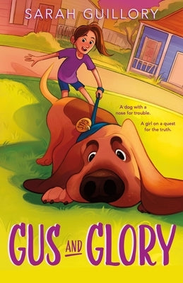 Gus and Glory by Guillory, Sarah