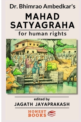 Mahad satyagraha for Human rights by Ambedkar, Bhimrao