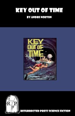 Key Out of Time by Norton, Andre