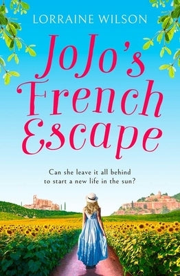 Jojo's French Escape by Wilson, Lorraine