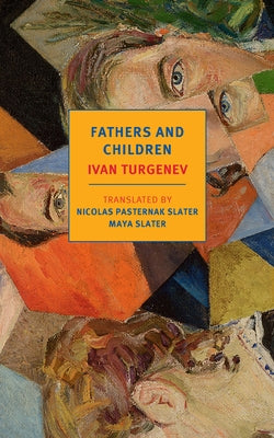 Fathers and Children by Turgenev, Ivan Sergeevich