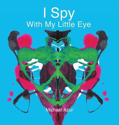 I Spy With My Little Eye by Azur, Michael