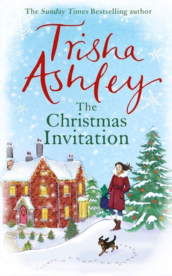 The Christmas Invitation by Ashley, Trisha