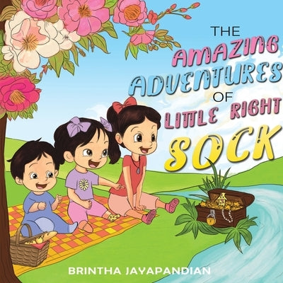 The Amazing Adventures of Little Right Sock by Jayapandian, Brintha