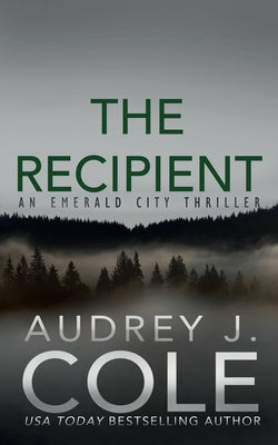 The Recipient by Cole, Audrey