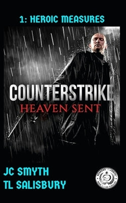 Counterstrike: Heaven Sent by Smyth, Janet C.