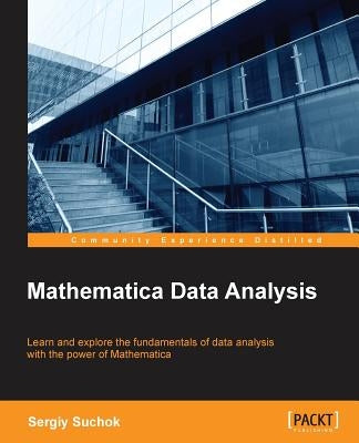 Mathematica Data Analysis by Suchok, Sergiy