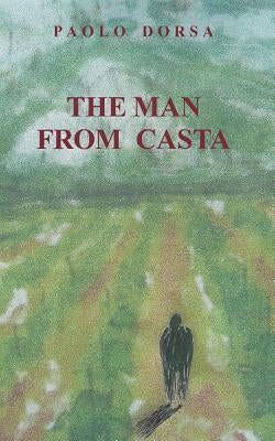 The Man from Casta by Dorsa, Paolo