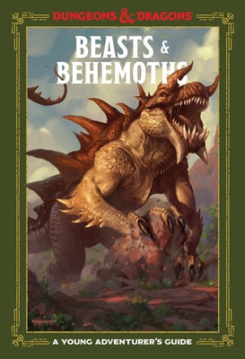 Beasts & Behemoths (Dungeons & Dragons): A Young Adventurer's Guide by Zub, Jim