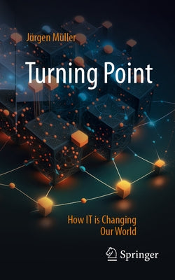 Turning Point: How It Is Changing Our World by M?ller, J?rgen