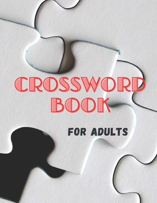 Crossword for adults: crossword book by Wisdom, Pure