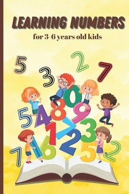 Learning numbers: Book for learning and coloring by Sorbala, Aliucea