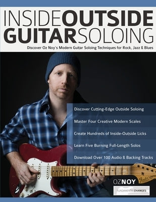 Inside Outside Guitar Soloing by Noy, Oz