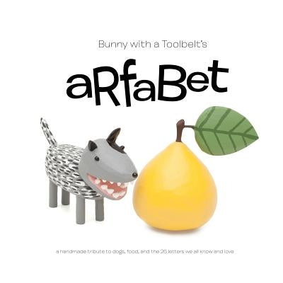 Arfabet by Pfeifer, Hilary