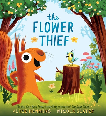 The Flower Thief by Hemming, Alice