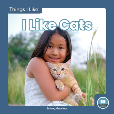 I Like Cats by Gaertner, Meg