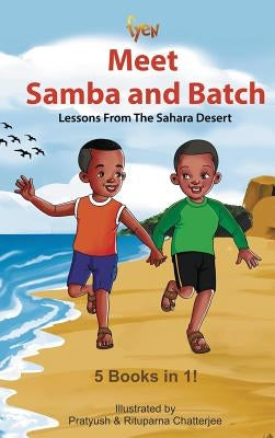 Samba and Batch: Lessons From The Sahara Desert by Fyen