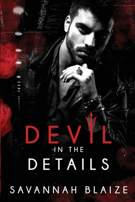 Devil In The Details by Blaize, Savannah