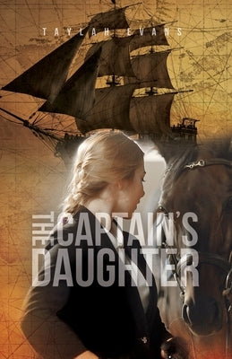 The Captain's Daughter by Evans, Taylah