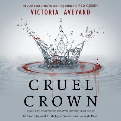 Cruel Crown by Aveyard, Victoria