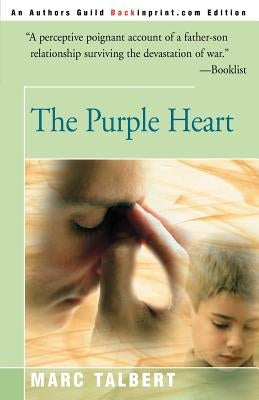 The Purple Heart by Talbert, Marc