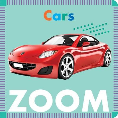 Cars Zoom by Glaser, Rebecca