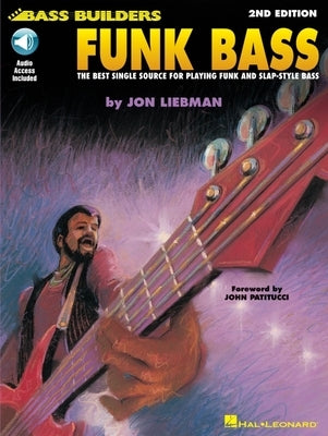 Funk Bass - 2nd Edition Bass Builders Series Book/Online Audio by Liebman, Jon