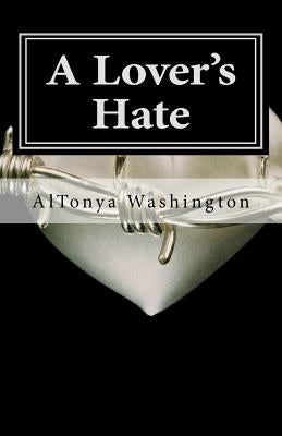 A Lover's Hate: Ramsey Tesano II by Washington, Altonya