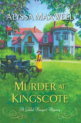 Murder at Kingscote by Maxwell, Alyssa