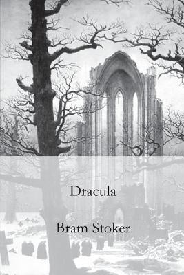 Dracula by Stoker, Bram