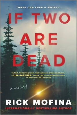 If Two Are Dead by Mofina, Rick