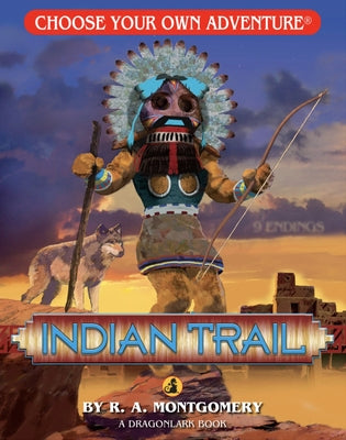 Indian Trail by Montgomery, R. a.