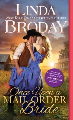 Once Upon a Mail Order Bride by Broday, Linda